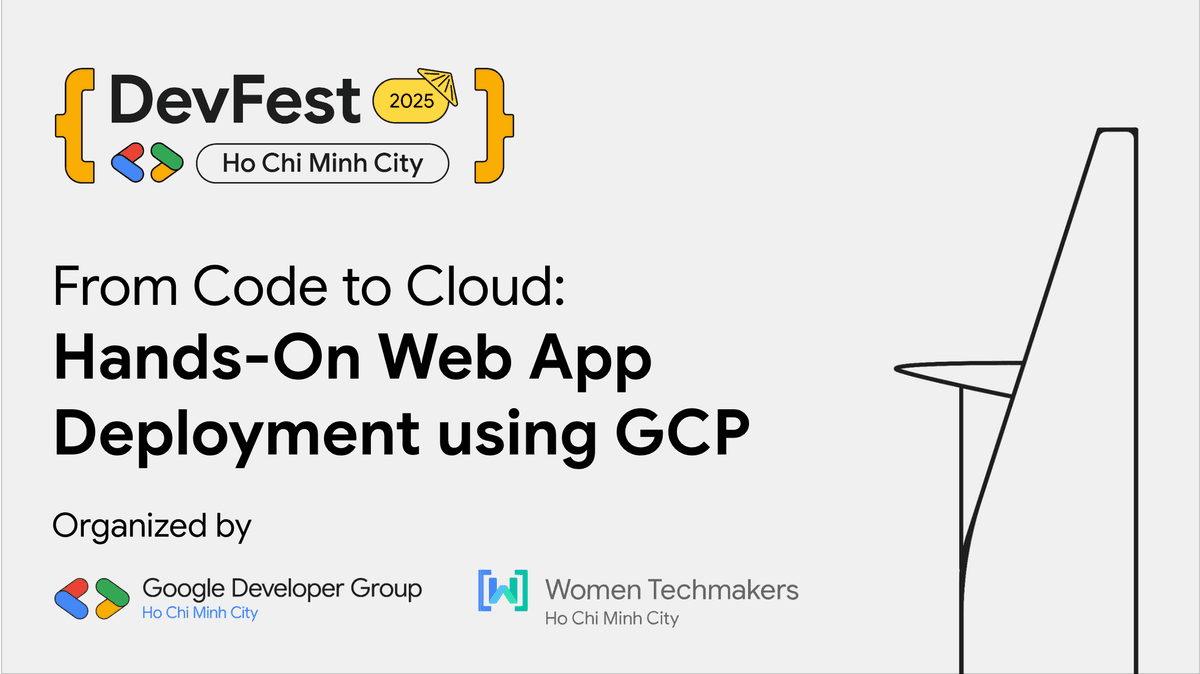 Road to Devfest 2025 - From Code to Cloud: Hands-On Web App Deployment using GCP