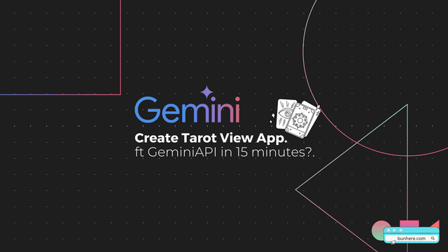 Create Tarot View App with Gemini API in just 15'?